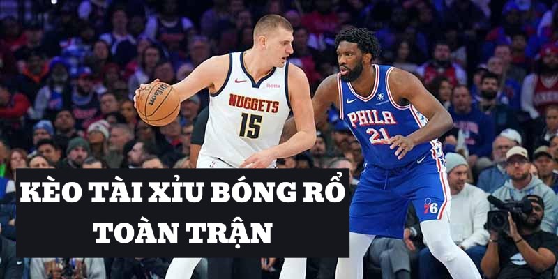 Kèo tài xỉu bóng rổ FT sẽ tính cả OT nếu hai bên hòa nhau sau 4 hiệp